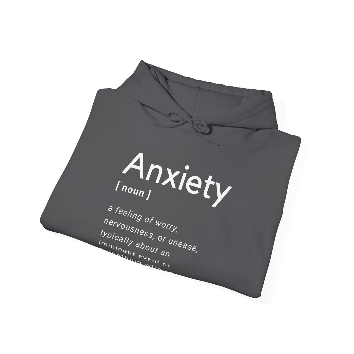 Anxiety Definition Hooded Sweatshirt