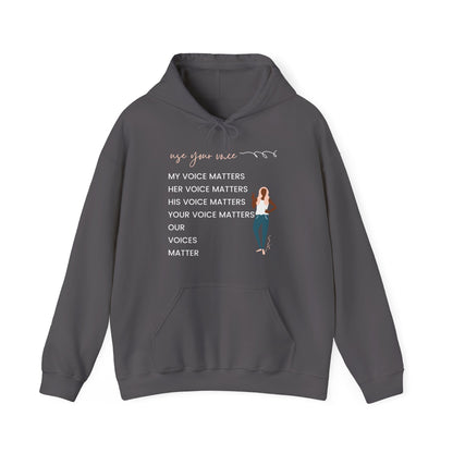 Our Voices Matter Hooded Sweatshirt