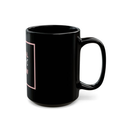 Heal Right Now - Black Mug 11oz