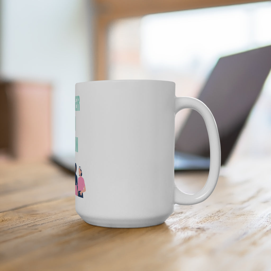 Stronger Than Our Pain - White Mug 11oz