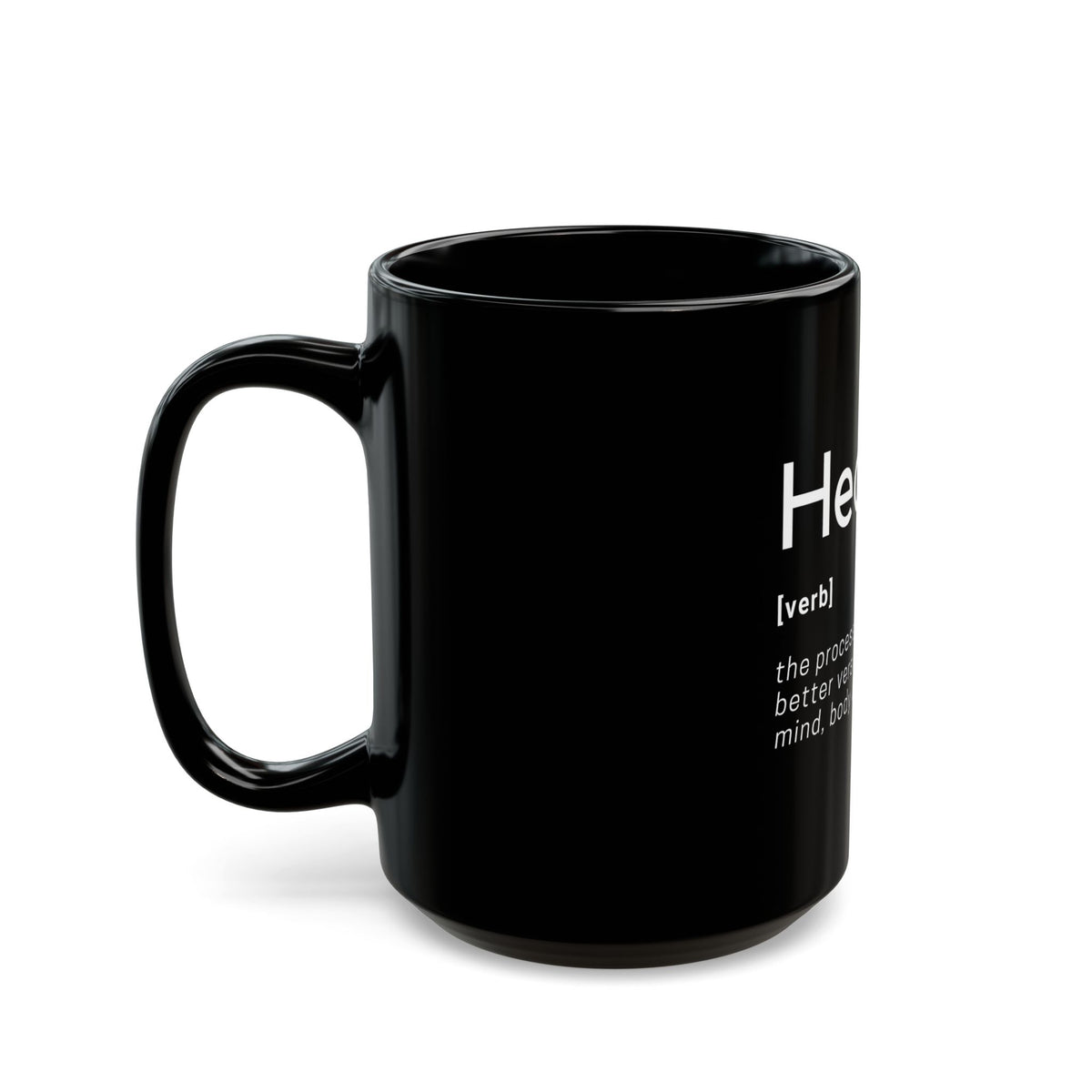 Healing Definition - Black Mug 11oz