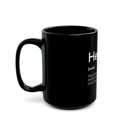 Healing Definition - Black Mug 11oz