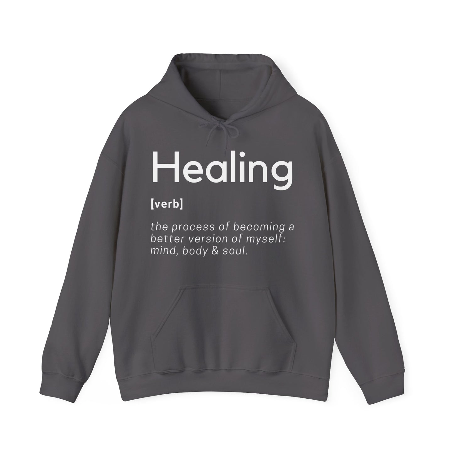 Healing Definition Hooded Sweatshirt