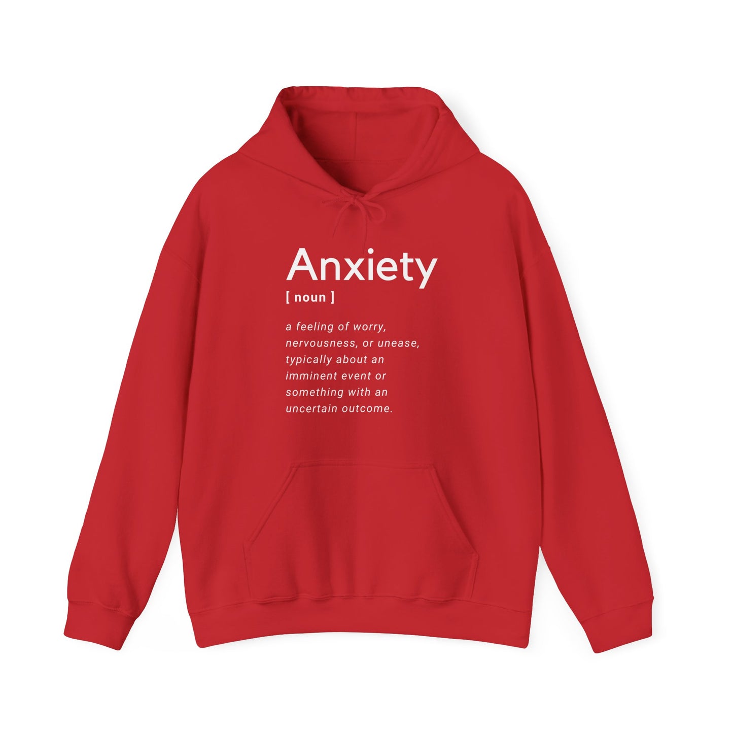 Anxiety Definition Hooded Sweatshirt