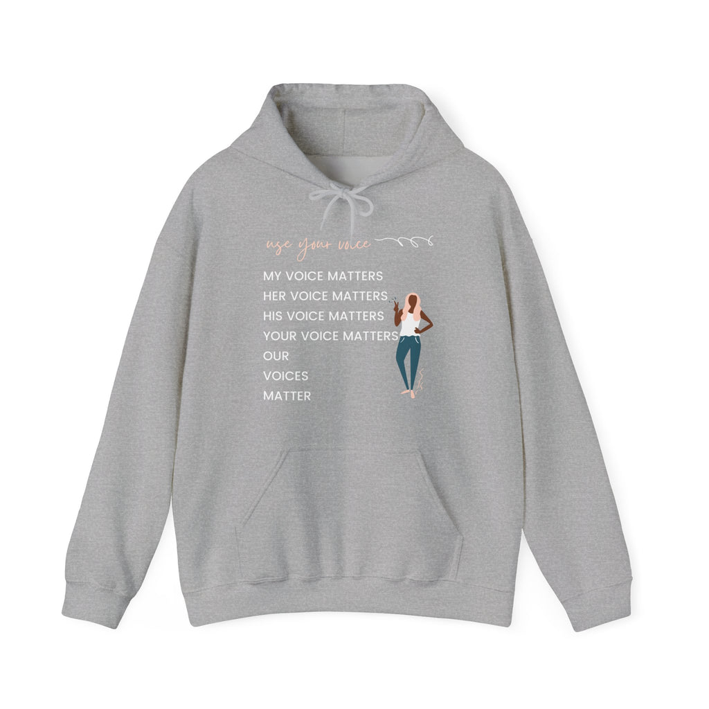 Our Voices Matter Hooded Sweatshirt