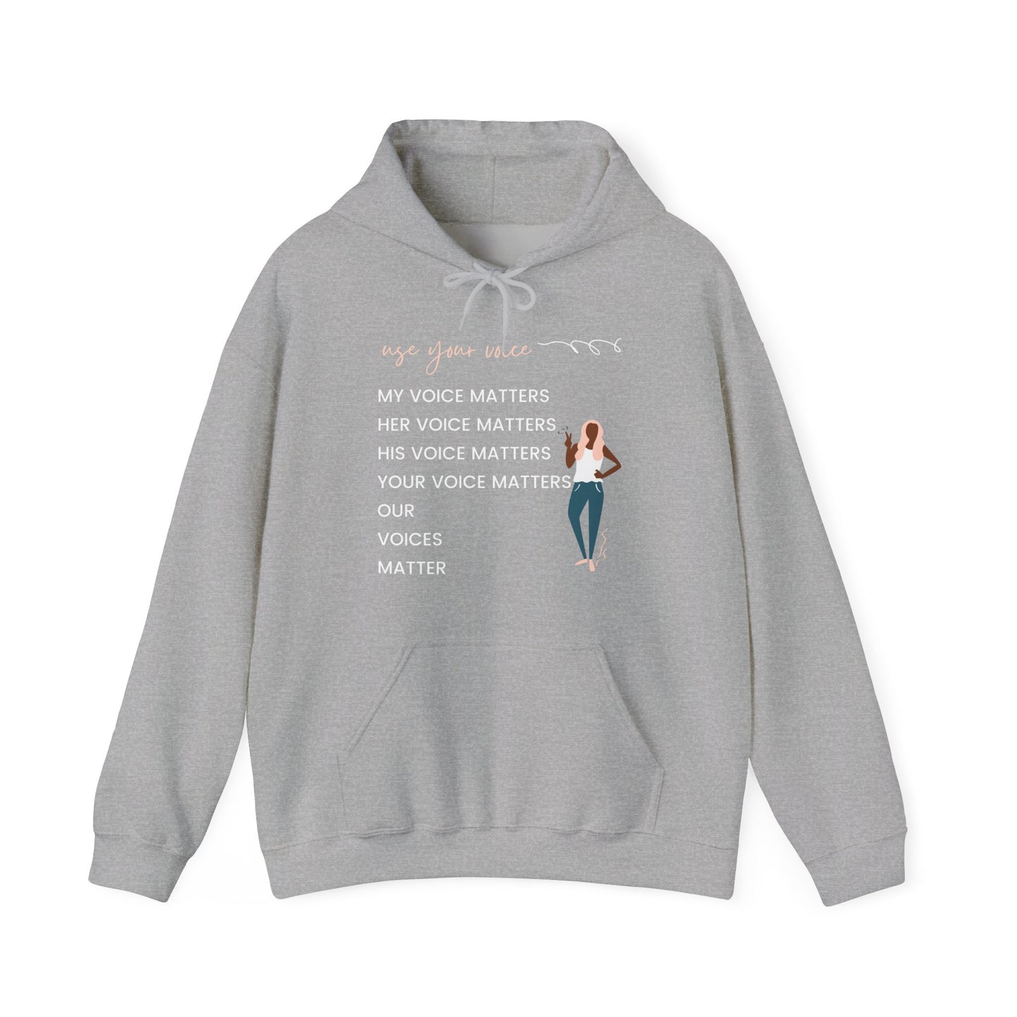 Our Voices Matter Hooded Sweatshirt
