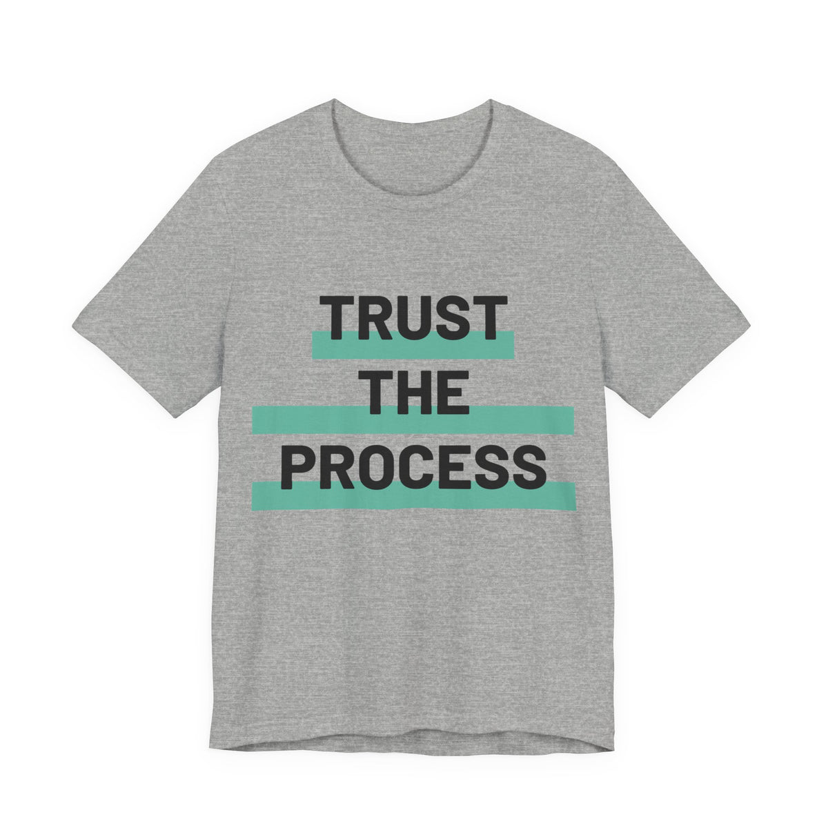 Trust The Process
