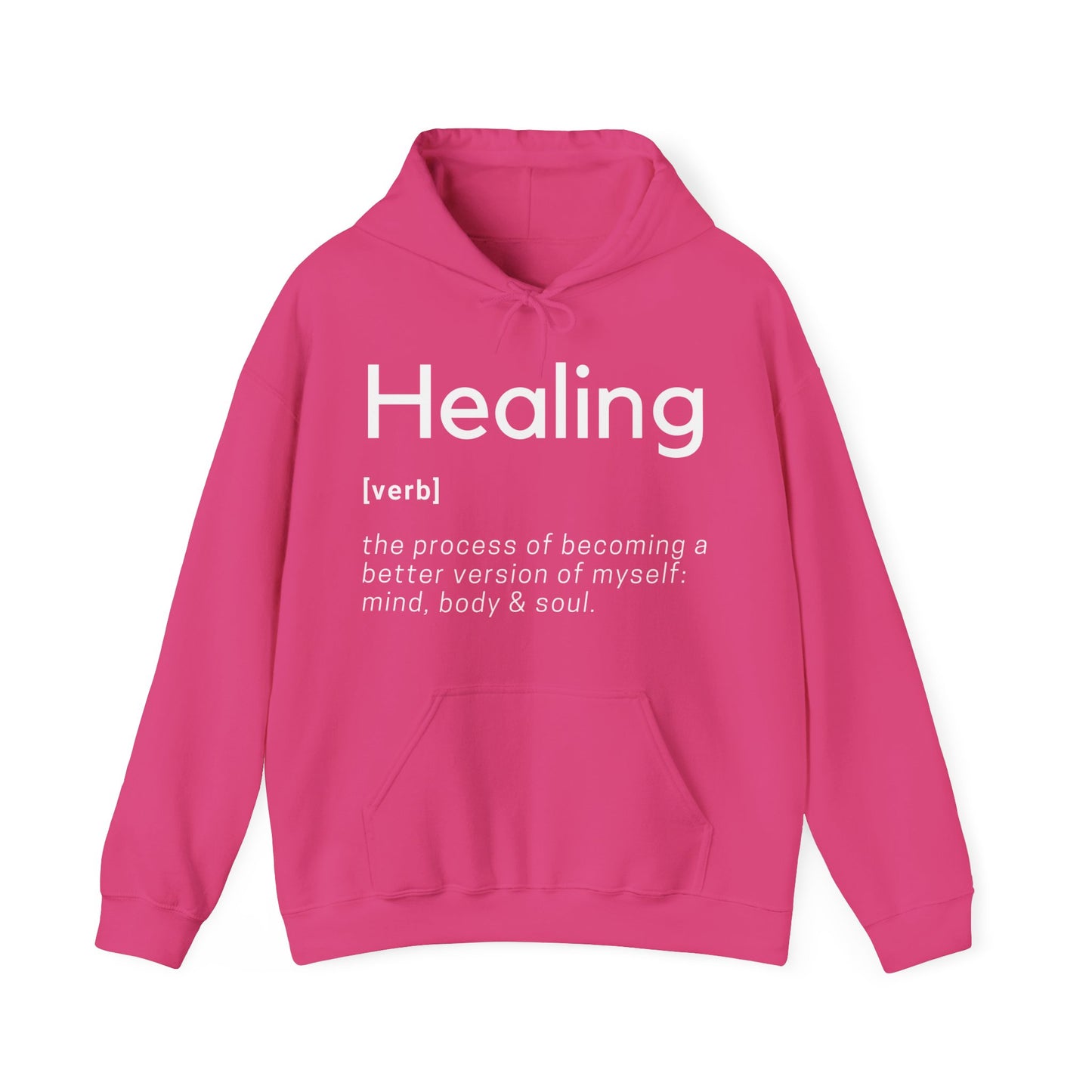 Healing Definition Hooded Sweatshirt