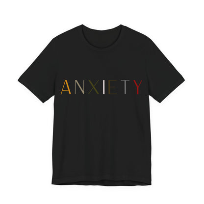 Anxiety T-Shirt 2.0