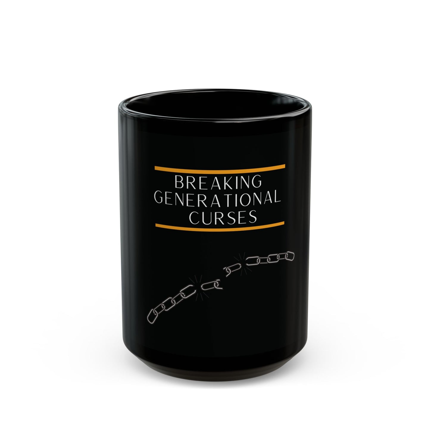 Breaking Generational Curses - Black Mug 11oz