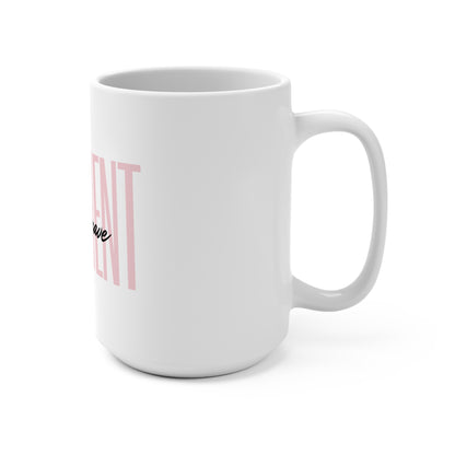 Resilient & Brave - White Mug