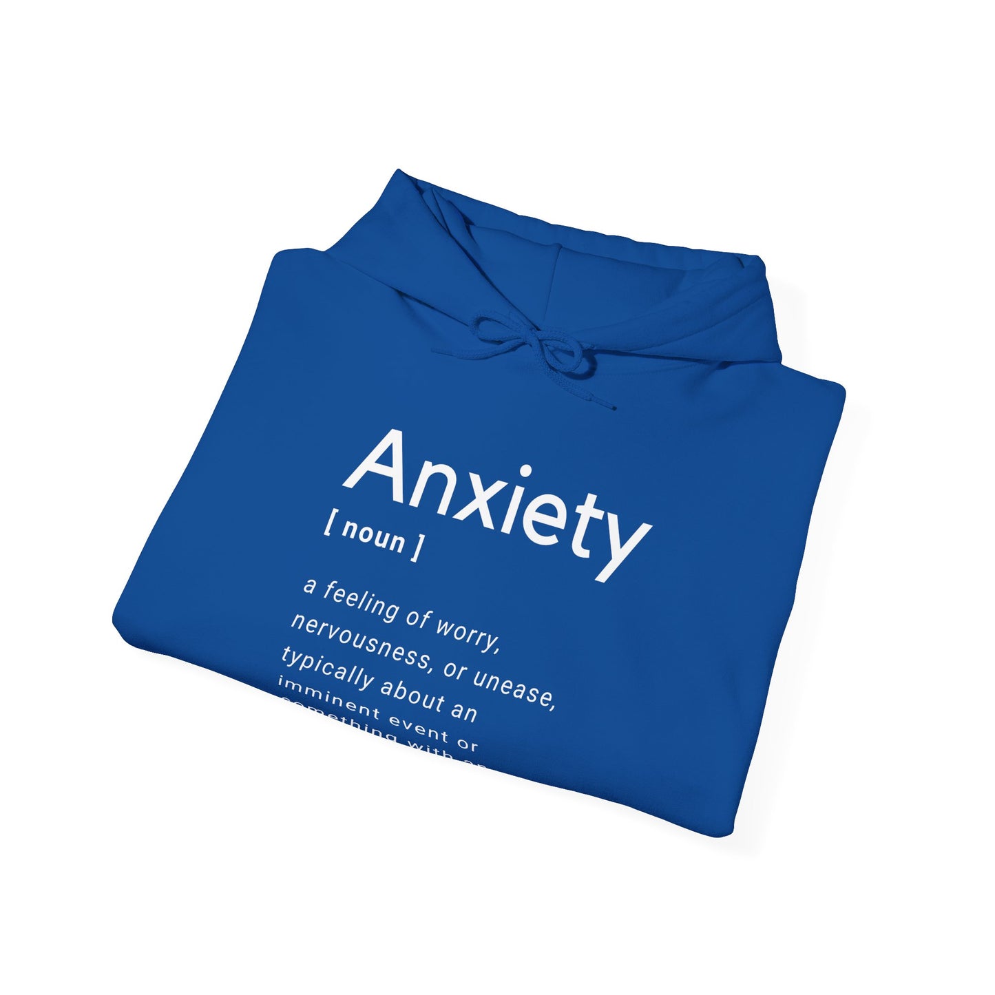 Anxiety Definition Hooded Sweatshirt