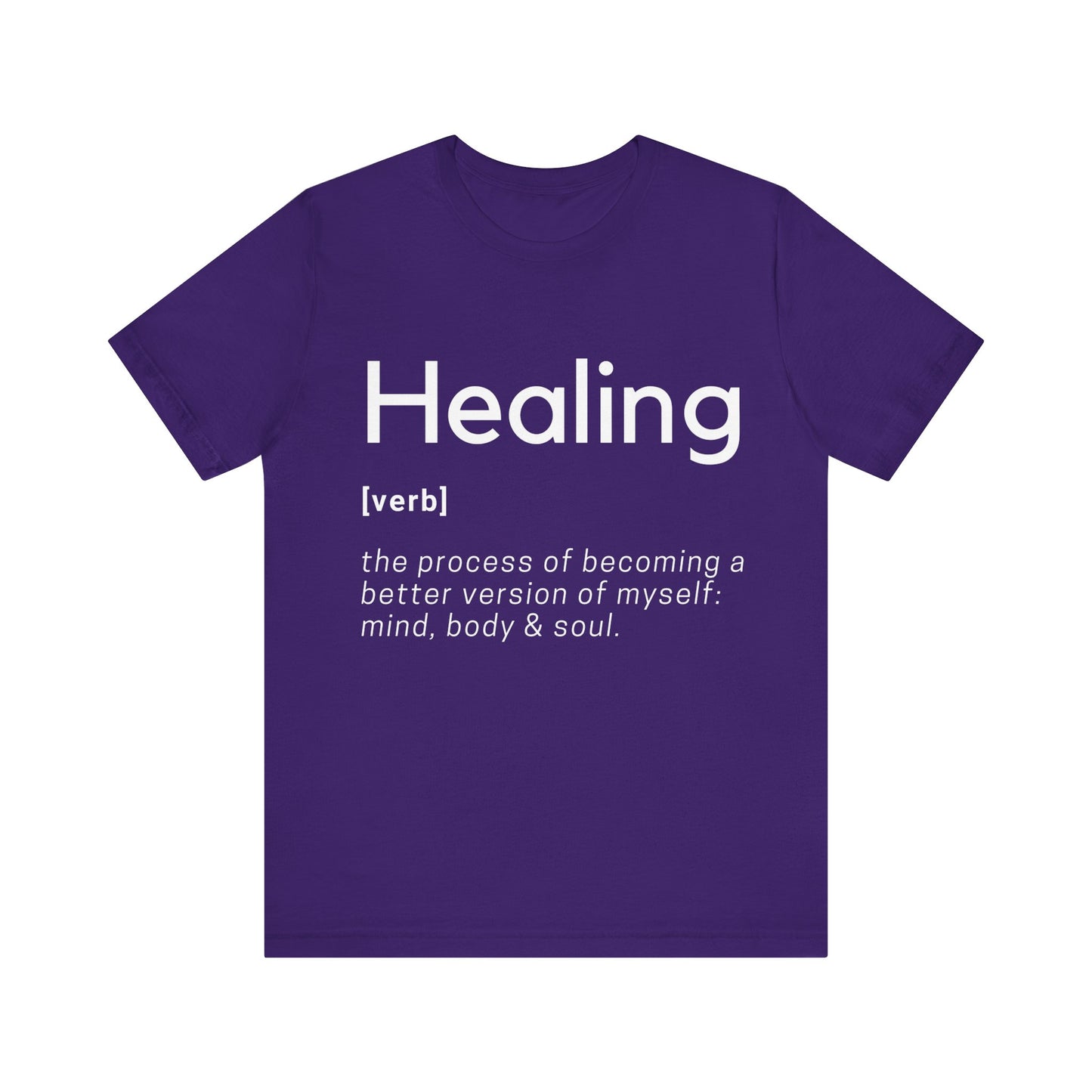 Healing Definition T-Shirt -Original