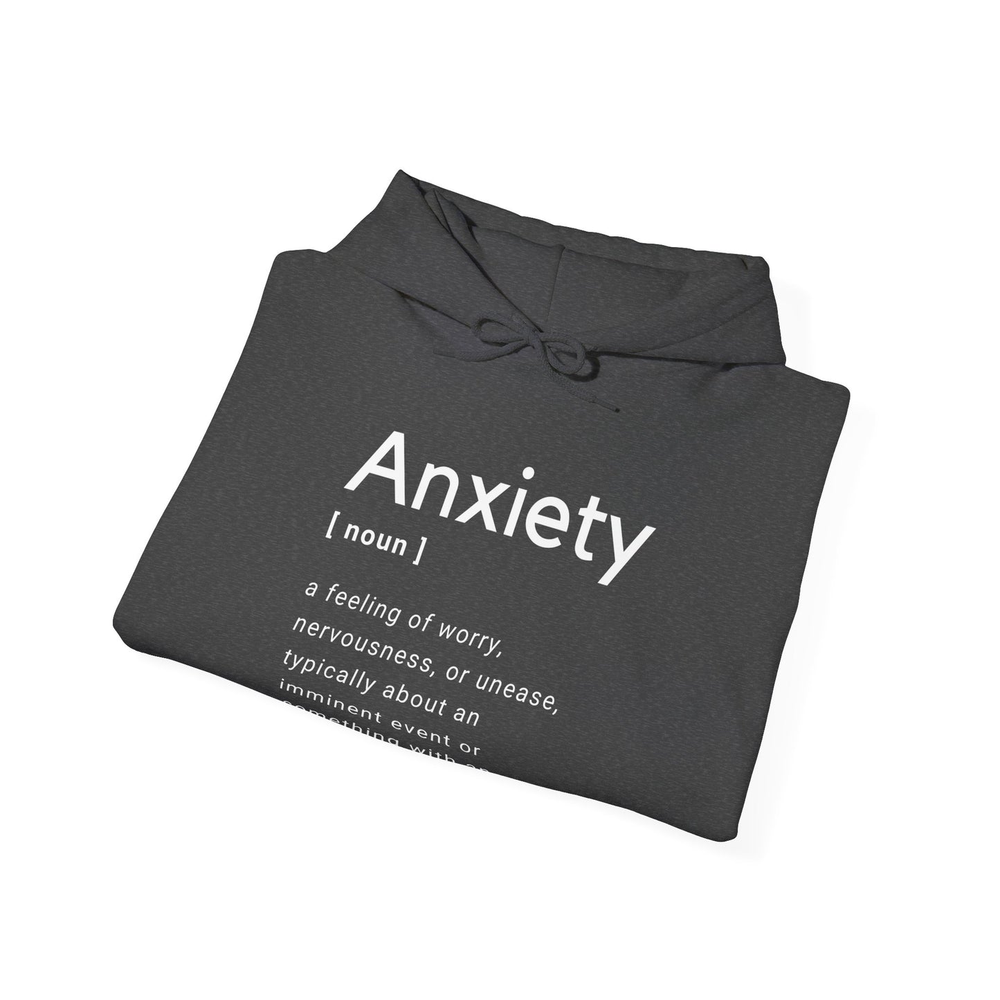 Anxiety Definition Hooded Sweatshirt