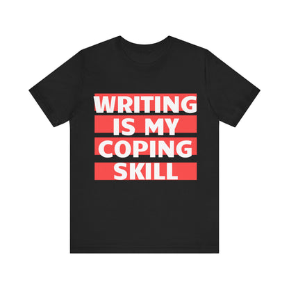 Writing Is My Coping Skill