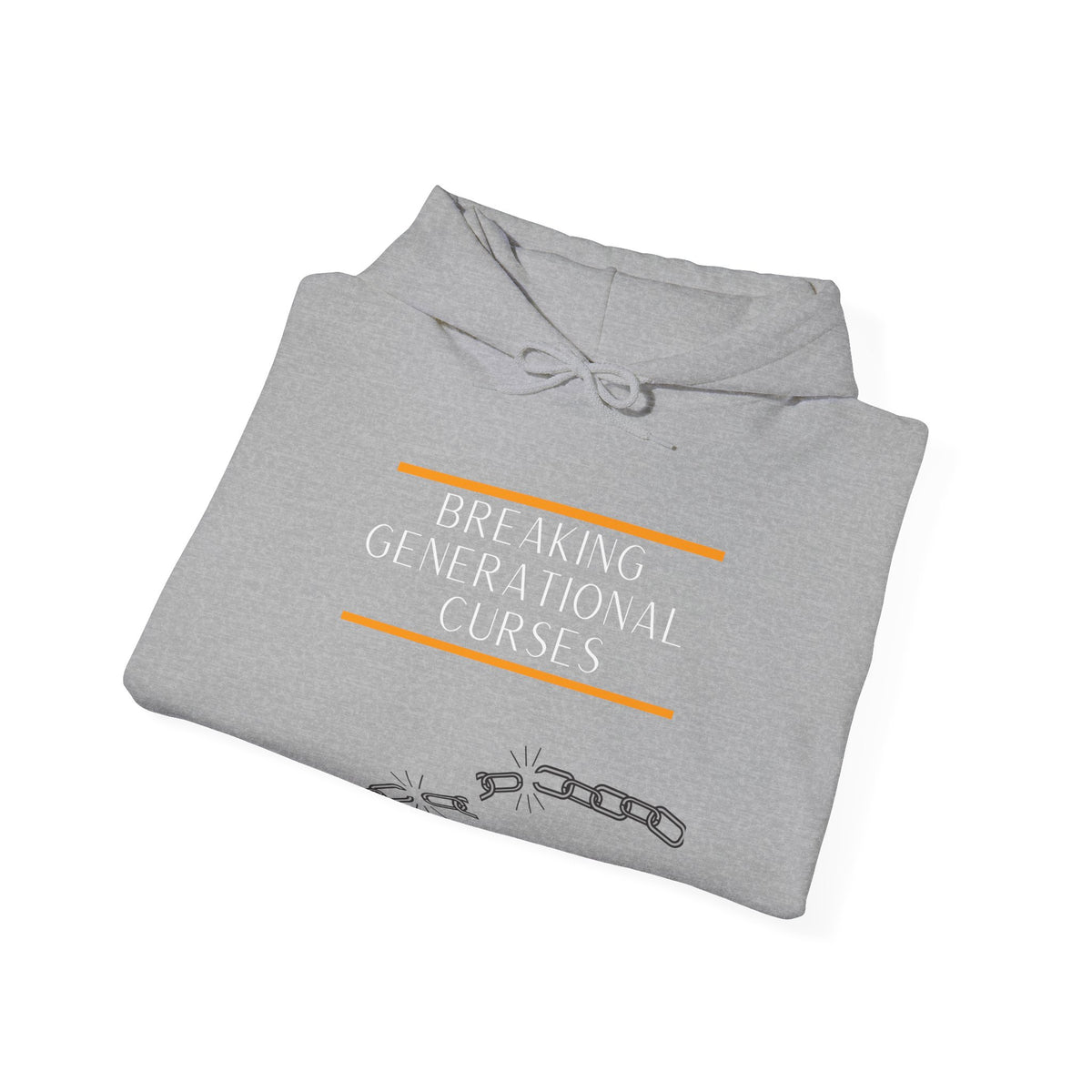 Breaking Generational Curses Hooded Sweatshirt