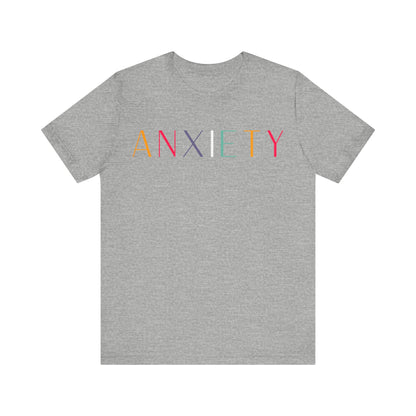 Anxiety T-Shirt 1.0