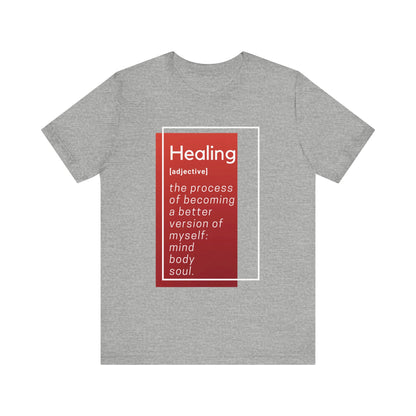 Healing Definition T-Shirt - Red