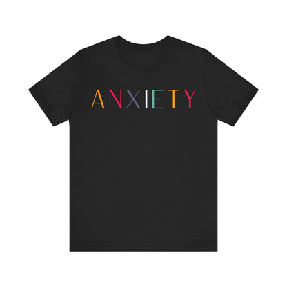 Anxiety T-Shirt 1.0