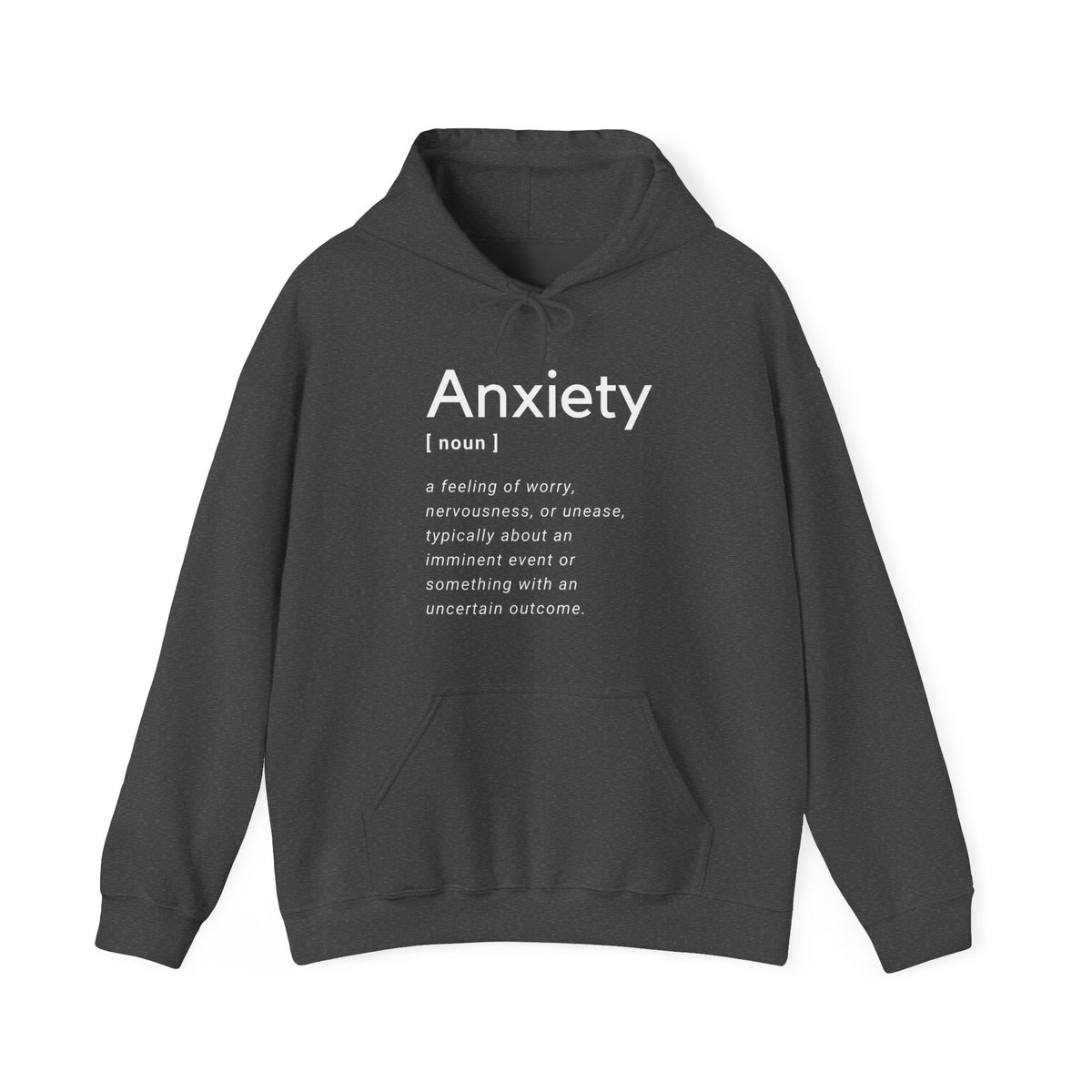 Anxiety Definition Hooded Sweatshirt