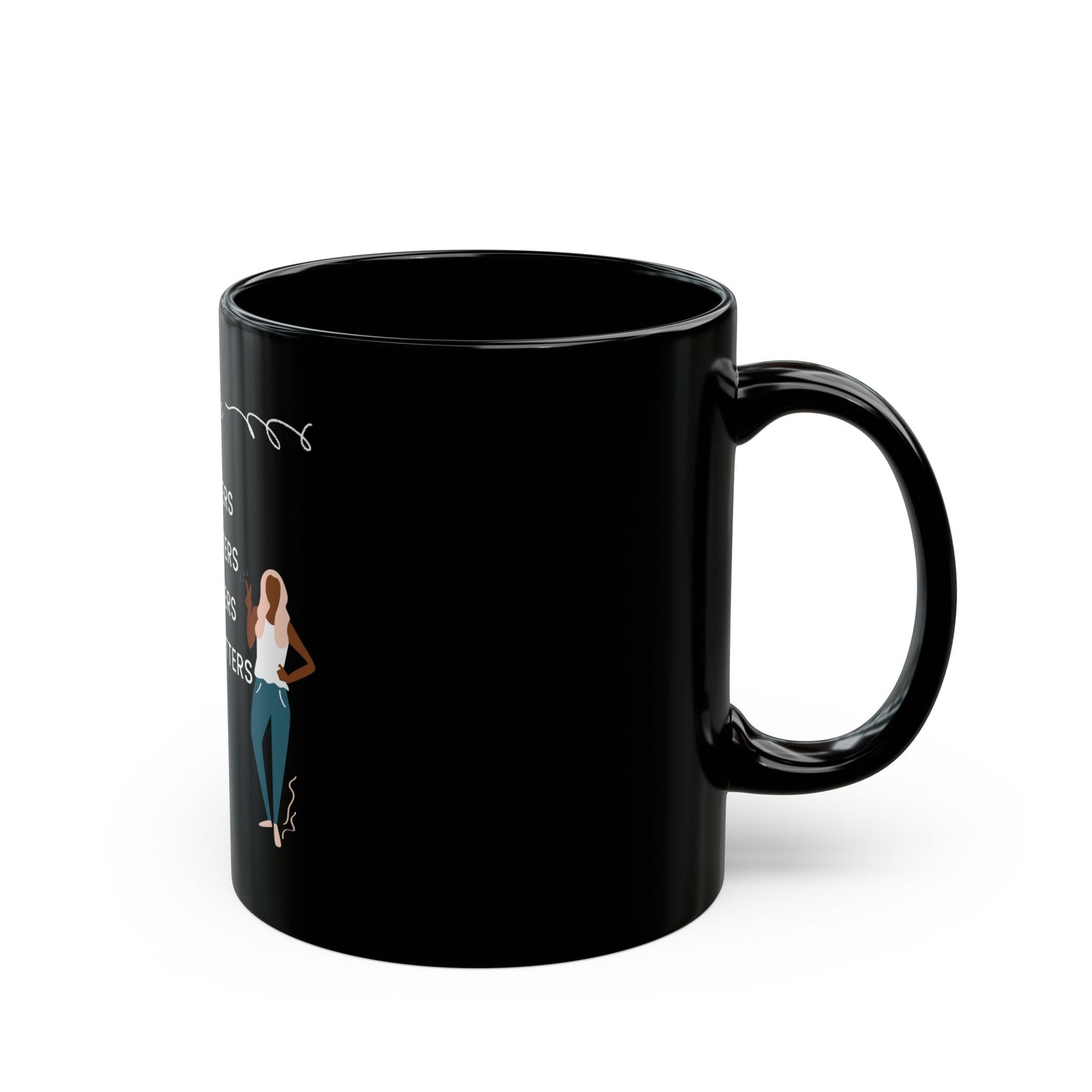 Our Voices Matter - Black Mug 11oz