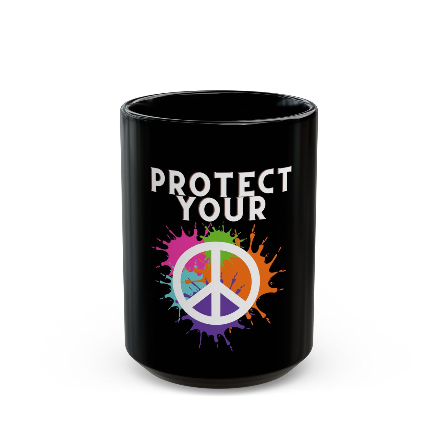 Protect Your Peace - Black Mug 11oz