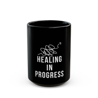 Healing In Progress - Black Mug 11oz