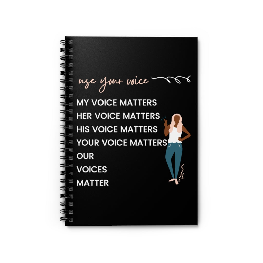 Our Voices Matter Spiral Notebook