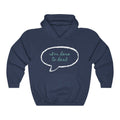 I'm Here To Heal Hooded Sweatshirt
