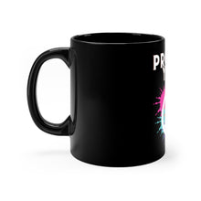 Load image into Gallery viewer, Protect Your Peace - Black Mug 11oz