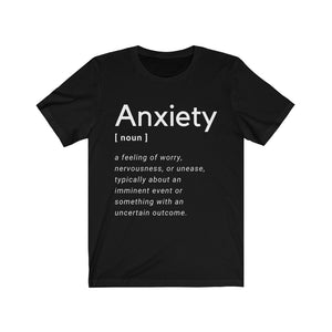 Anxiety Definition T-Shirt