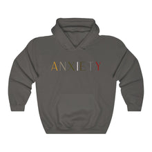 Load image into Gallery viewer, Anxiety 1.0 Hooded Sweatshirt