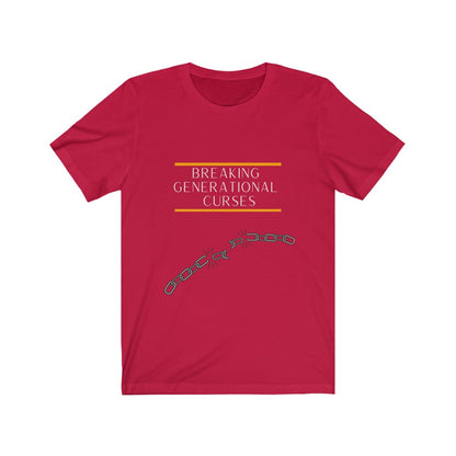 Breaking Generational Curses T-shirt