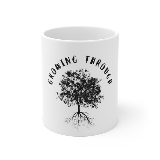 Growing Through - White Mug