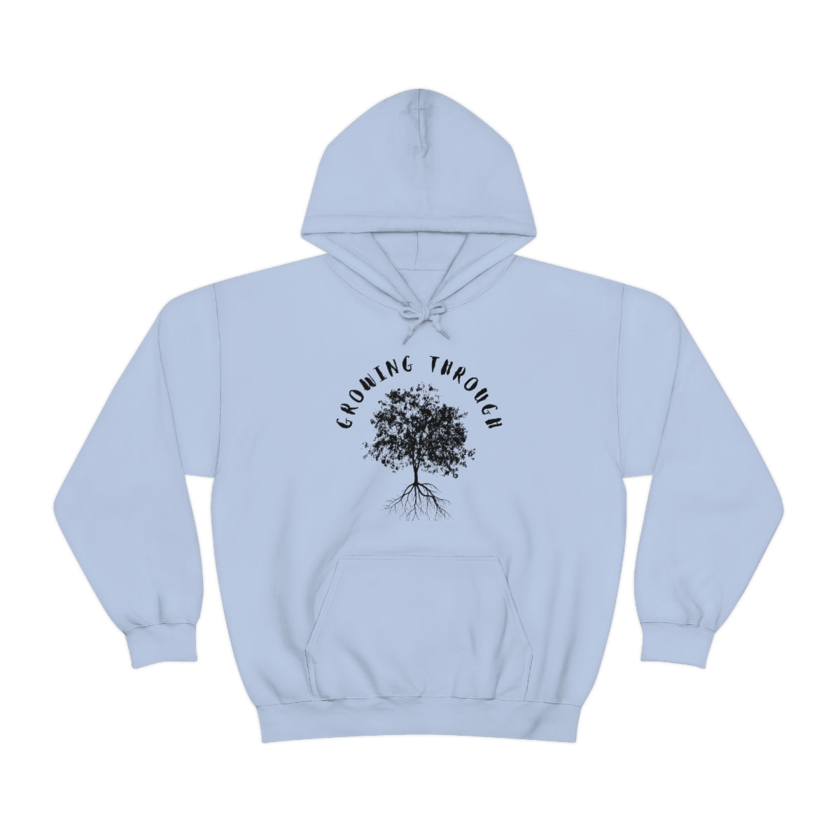 Growing Through Hooded Sweatshirt