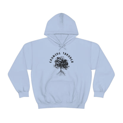 Growing Through Hooded Sweatshirt