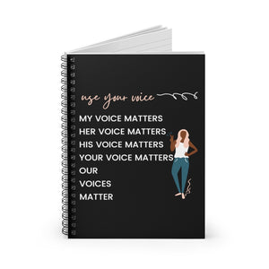 Our Voices Matter Spiral Notebook
