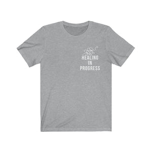 Healing In Progress T-Shirt