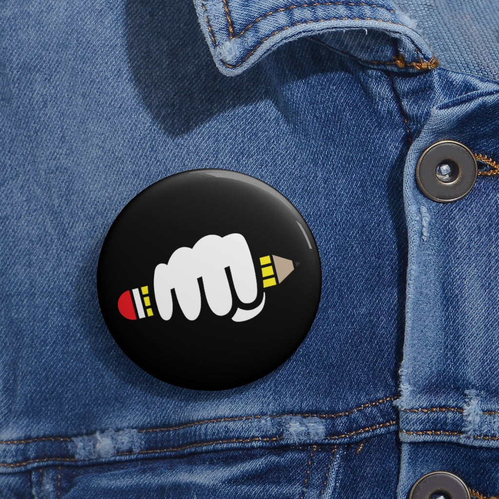 Power of Writing Button Pin (Black)