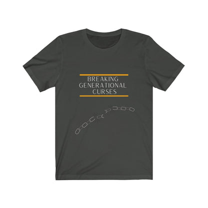 Breaking Generational Curses T-shirt