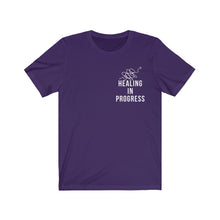 Load image into Gallery viewer, Healing In Progress T-Shirt