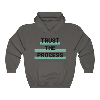Trust The Process Hooded Sweatshirt