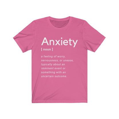 Anxiety Definition T-Shirt