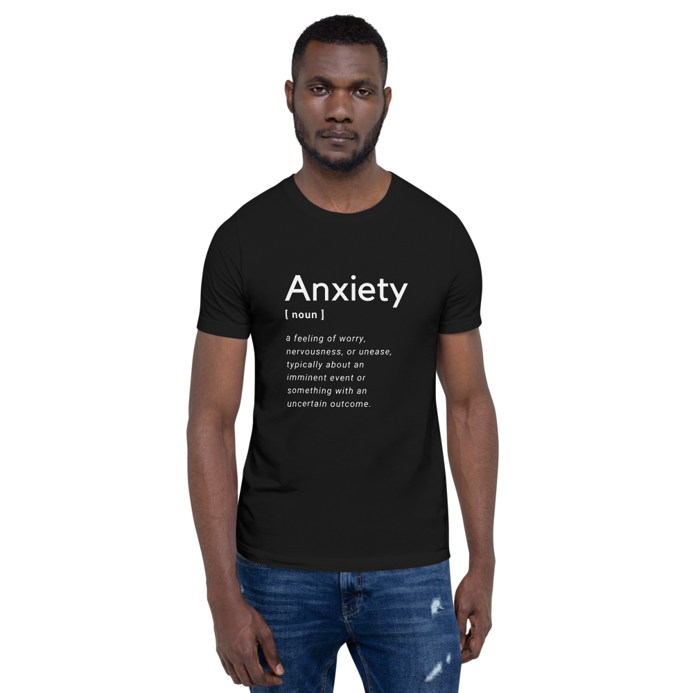 Anxiety Definition T-Shirt