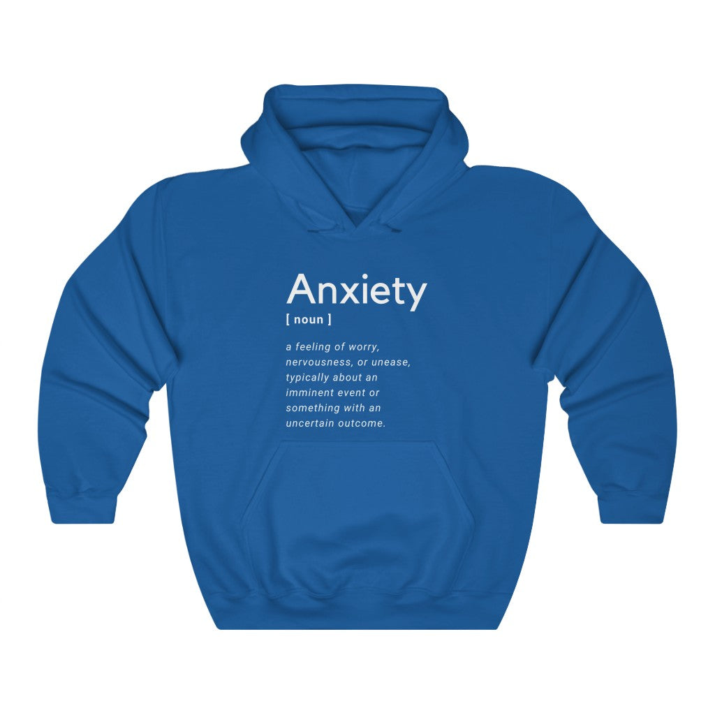 Anxiety Definition Hooded Sweatshirt