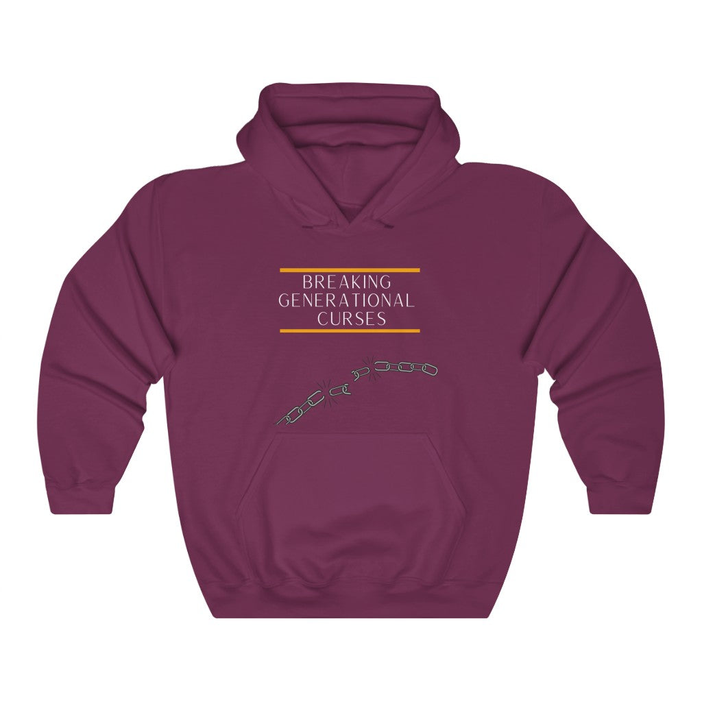 Breaking Generational Curses Hooded Sweatshirt