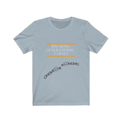 Breaking Generational Curses T-shirt