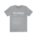 Anxiety Definition T-Shirt