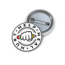 Load image into Gallery viewer, Hurt Help Heal Official - Button Pin (White)